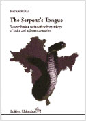 The Serpents Tongue. A contribution to the Ethnoherpetology of India and Adjacent countries.