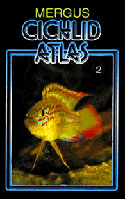 Cichlid Atlas. Volume 2