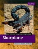 Skorpione - Lebensraum. Haltung. Zucht