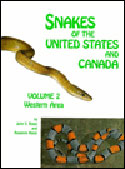 Snakes of the United States and Canada - Vol. 2, Western Area