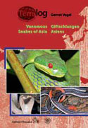 TERRALOG - Vol. 14 Venomous Snakes of Asia | Giftschlangen Asiens, 
