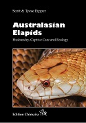 Australasian Elapids. Husbandry, Captive Care and Ecology