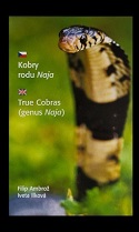 Kobry rodu Naja. True Cobras (genus Naja)