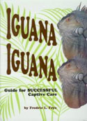 Iguana. Iguana. Guide for Successful Captive Care