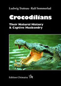 Crocodilians – Their Natural History and Captive Husbandry