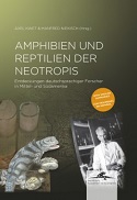 Amphibien und Reptilien der Neotropis