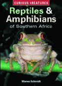 Reptiles and Amphibians of Southern Africa