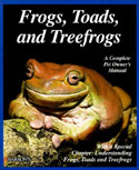 Frogs, Toads, and Treefrogs