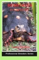 Red-footed Tortoises in Captivity with Notes on Yellow-footed Tortoises